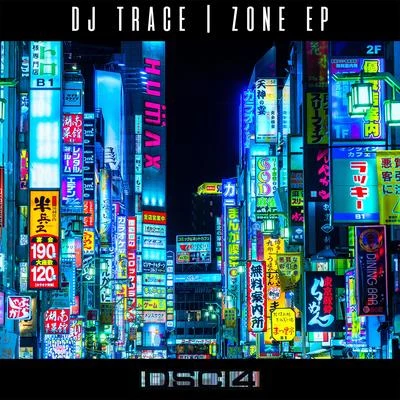 DJ Trace Zone EP