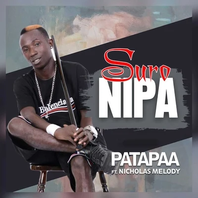 Suro Nipa 專輯 Geo Wellington/Patapaa