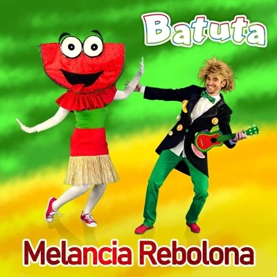 Melancia Rebolona 專輯 Batuta/Calema