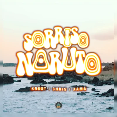 Sorriso Naruto 專輯 Knust