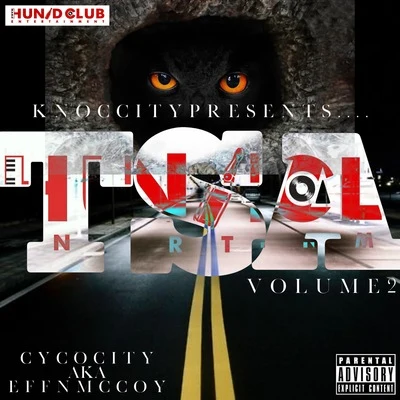 TSA, Vol. 2 專輯 Lil Knoc/Effn McCoy