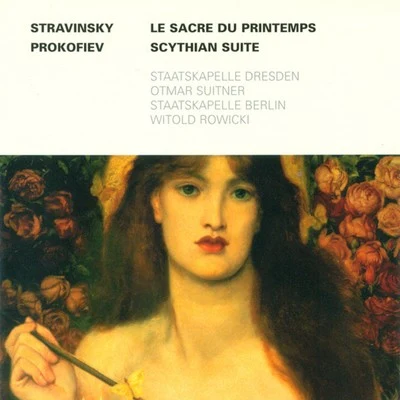 STRAVINSKY, I.: Rite of Spring (The)PROKOFIEV, S.: Scythian Suite (Rowicki, Suitner) 專輯 Witold Rowicki