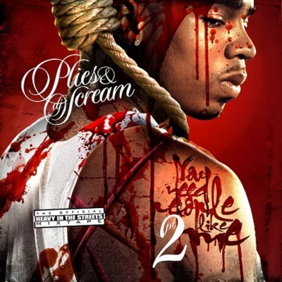 Plies YNPLM (You Need People Like Me) 2