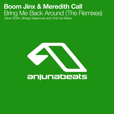 Bring Me Back Around (The Remixes) 專輯 Meredith Call/Solarstone