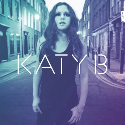 Katy B On A Mission