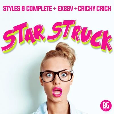 Star Struck 專輯 Rell the Soundbender/Styles & Complete