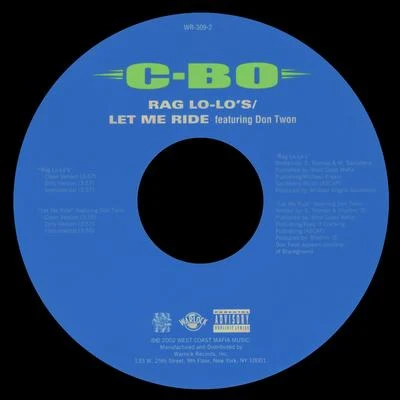 Rag Lo-LosLet Me Ride 專輯 C-Bo/Lil Tae/T Nutty/Key Loom/Celly Ru