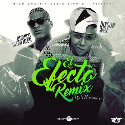 El Efecto (Remix) 專輯 Dixson Waz