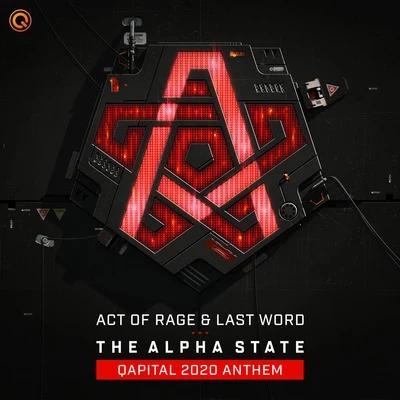 The Alpha State (QAPITAL 2020 Anthem) 專輯 Last Word/Bass Chaserz