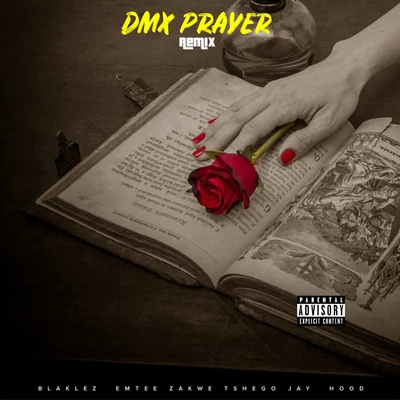 Dmx Prayer 專輯 Team Mosha/Junior Taurus/Blaklez