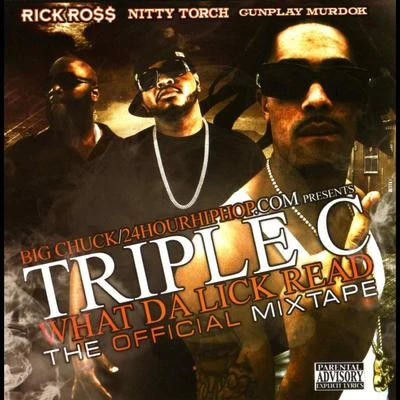 Triple C What Da Lick Read 專輯 Rick Ross/Nicole Bus/Ghostface Killah