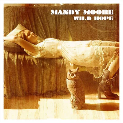 Wild Hope 專輯 Mandy Moore