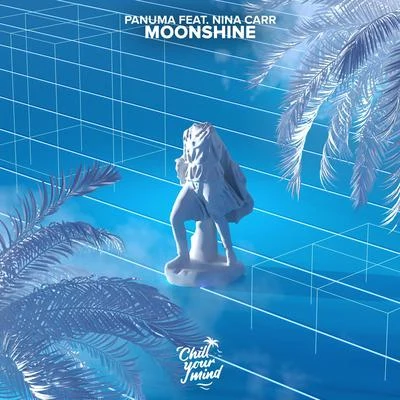 Moonshine 專輯 Nina Carr/Panuma/Alande