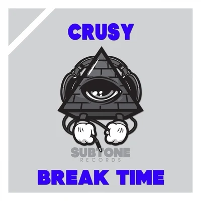 Break Time 专辑 Crusy