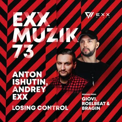 Losing Control (Remixes) 專輯 Andrey Exx