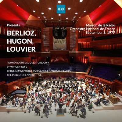 Marc Soustrot INA Presents: Berlioz, Hugon, Louvier by Orchestre National de France at the Maison de la Radio (Recorded 8th September 1977)