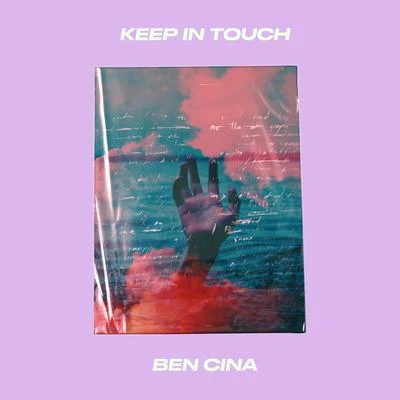 Keep in Touch 專輯 Avi Snow/BEN CINA