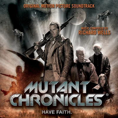 Mutant Chronicles 專輯 Ian Livingstone/Simon Ravn/Tilman Sillescu/Richard Beddow/Richard Wells