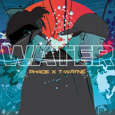 Water 专辑 T-Wayne