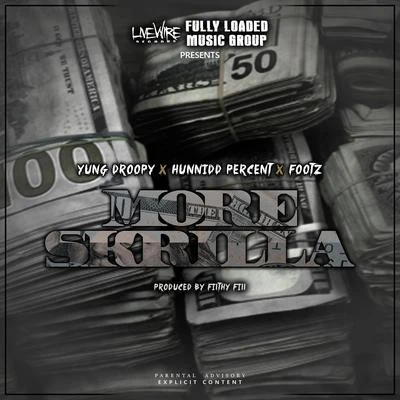 More Skrilla 专辑 Rico 2 Smoove/Yung Droopy/Bang Gang Poppy