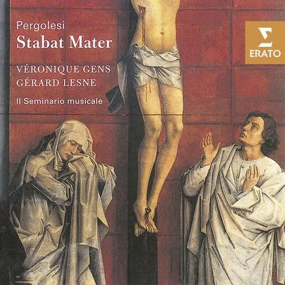 Pergolesi: Stabat Mater 专辑 Jean-Philippe Viret/Gérard Lesne/Ramón López/Bruno Angelini