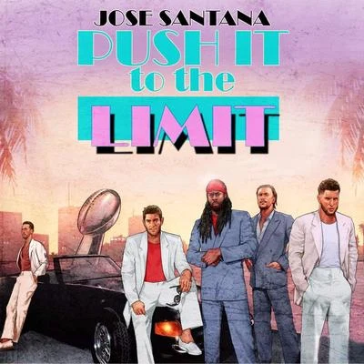 Push It To The Limit 專輯 Jose Santana/AG Cubano/Napalm Da Don