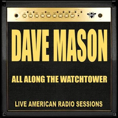 All Along The Watchtower (Live) 專輯 Dave Mason/Earth, Wind & Fire