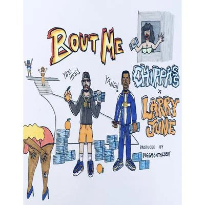 Bout Me 專輯 Larry June