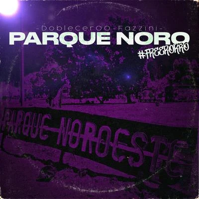 Parque Noro 專輯 Homer el Mero Mero/MDBCrew/Fazzini