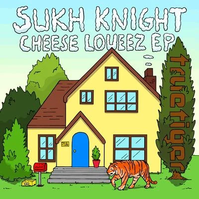 Cheese Loueez EP 专辑 Sukh Knight