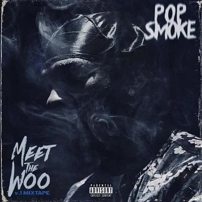 Meet The Woo 專輯 Pop Smoke