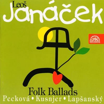 Janacek: Folk Ballads 專輯 Dagmar Pecková