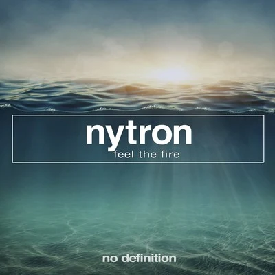 Feel the Fire EP 專輯 Guille Preda/Nytron