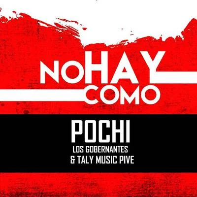 No Hay Como 专辑 Pochi