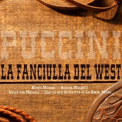 Puccini: La Fanciulla del West 專輯 Birgit Nilsson