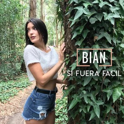 Si Fuera Fácil 專輯 Devochka/Bian