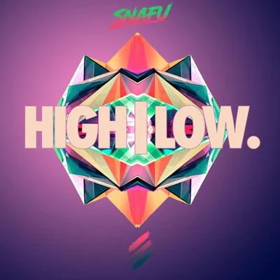 High | Low 專輯 RCKT PWR/TOMBZ/Snafu