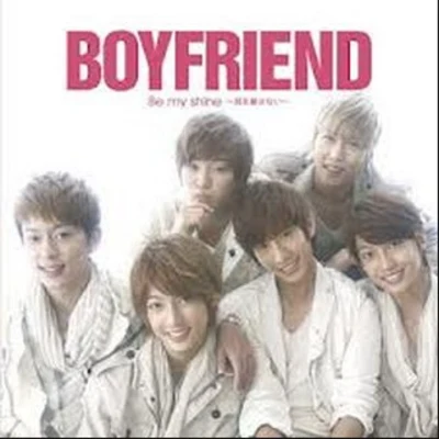 Be my shine 君を離さない~ 專輯 BOYFRIEND