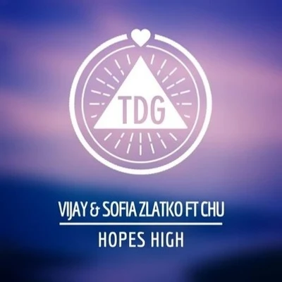 Hopes High 專輯 Vijay & Sofia Zlatko