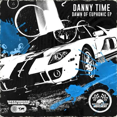 Dawn Of Euphonic 專輯 Danny Time