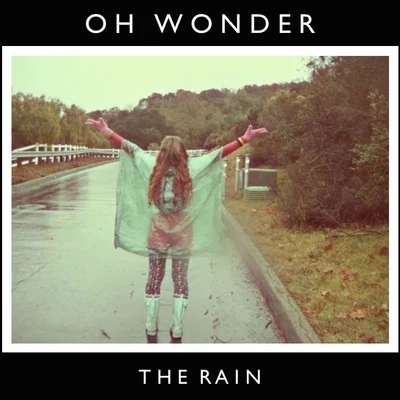 The Rain Remix 專輯 Oh Wonder/Frances/YUNA/Usher/Lorde