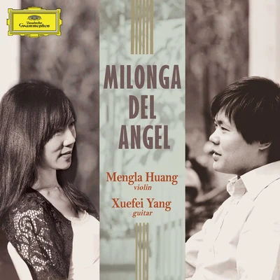 Milonga Del Angel 專輯 黃蒙拉