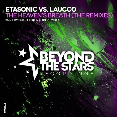 The Heavens Breath (The Remixes) 專輯 Etasonic