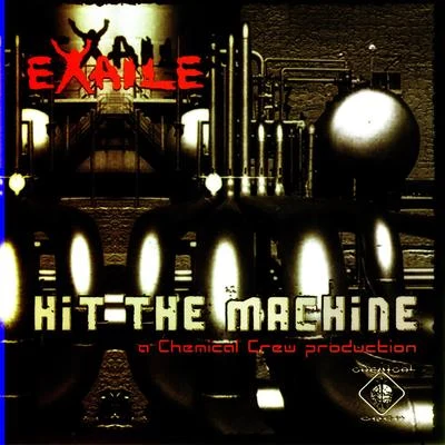 Exaile Exaile - Hit The Machine