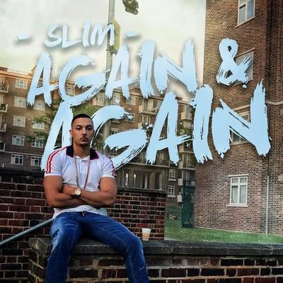 Again & Again 专辑 Slim/Headie One