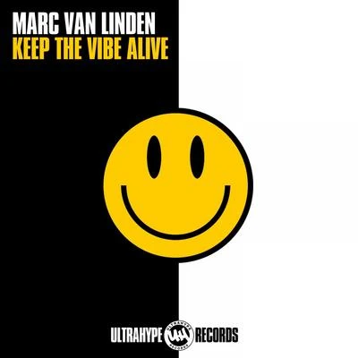 Keep the Vibe Alive 专辑 Marc Van Linden