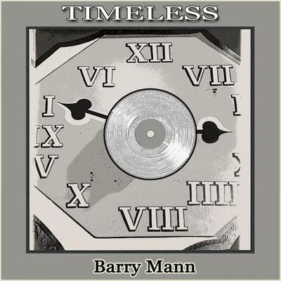 Timeless 专辑 Barry Mann