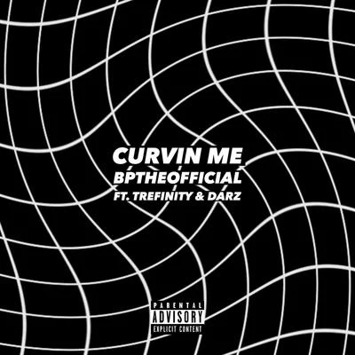 Curvin Me 專輯 BpTheOfficial/Darz