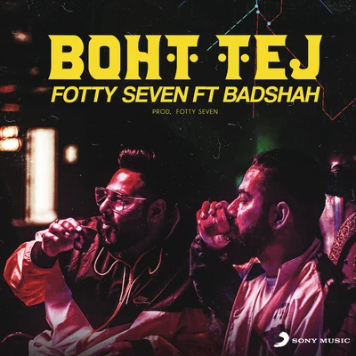 Boht Tej 專輯 Badshah