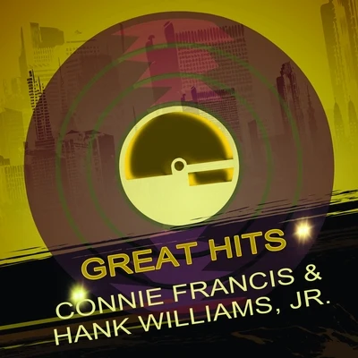 Great Hits 專輯 JR./Connie Francis & Hank Williams